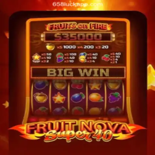 Exploring the Exciting World of FruitNovaSuper40: A Modern Casino Experience
